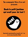 Bouh le petit fantôme qui avait peur de tout ! - La Comédie de Nîmes