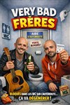 Very Bad Frères - La comédie de Marseille (anciennement Le Quai du Rire)