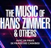 The music of Hans Zimmer & others | Troyes - Le cube de Troyes