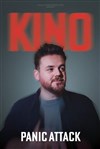 Kino dans Panic Attack - Comédie des Volcans