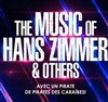The Music of Hans Zimmer & others | Montbéliard - L'Axone