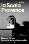 Thomas Fersen : Comme on quitte un imperméable - La Scala Provence - salle 600