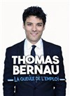 Thomas Bernau dans La gueule de l'emploi - Velvet Bar