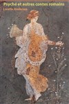Psyché et autres contes romains - Théâtre de l'Echo