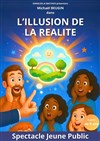 L'illusion de la réalité - Théâtre Clavel