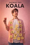 Thomas Piet dans Koala - Comédie des Volcans