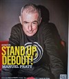 Manuel Pratt dans Stand Up debout ! - Espace Gerson
