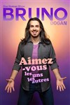 Bruno dans Aimez-vous les uns les autres - La scène de Strasbourg