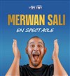 Merwan Sali dans Mauvaises nouvelles - La Grange