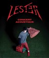 Lester : All my Hate | Concert acoustique - Le Solo