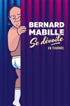 Bernard Mabille se dévoile - Comédie des Volcans