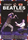 Crazy Beatles Tribute - Café-Théâtre de la Poste