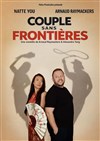 Couple sans frontières - Coul'Théâtre