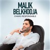 Malik Belkhodja dans Charo responsable - Spotlight