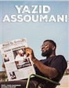 Yazid Assoumani dans Éponyme - Spotlight