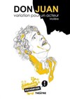 Don Juan, variation pour un acteur - Théâtre de la Rousselle