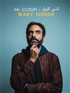 Wary Nichen dans Mr. Cloufi - La Scène Parisienne - Salle 2