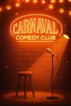 Carnaval Club House Comedy Club - Carnaval Club House