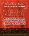Grands choeurs d'opéras - Les passions de l'homme - Église Notre-Dame-du-Travail
