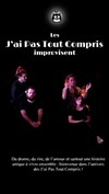 Les JPTC improvisent - Improvidence Bordeaux