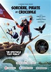 Sorcière, Pirate et Crocodile - We welcome 