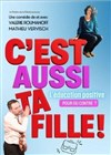 C'est aussi ta fille ! - Théâtre à l'Ouest Auray