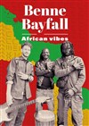 African Vibes par Benne Bayfall Band - Le Verbe fou