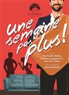 Une semaine pas plus ! - Le chapiteau d'Agay