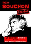 Mon Souchon préféré - Théâtre Portail Sud