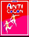 Anti Cocon - Théâtre Tremplin - Salle Molière 