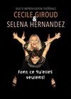 Cécile Giroud et Selena Hernandez font ce qu'elles veulent - Espace Gerson
