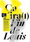 Ça ira (1) Fin de Louis - Théâtre de la Porte Saint Martin