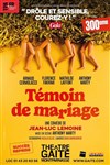 Témoin de mariage - Gaité Montparnasse