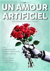 Un amour artificiel - Archipel Théâtre