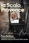 Pays Bonheur - La Scala Provence - salle 60