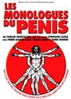 Les monologues du pénis - Le Rideau Rouge