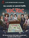 Toc Toc - Théâtre Les Etoiles