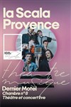 Dernier Motel - La Scala Provence - salle 200