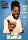 Soirée spéciale du Soler Comedy Club : Anthony Kavanagh en rodage - Salle François Calvet