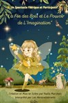 La fée des bois et le pouvoir de l'imagination - Le Troyes Fois Plus à l'ouest
