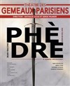 Phèdre - Théâtre des Gémeaux Parisiens