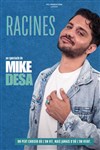 Mike Desa dans Racines - Comédie des Volcans