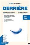 Derrière - Théâtre de l'Atelier