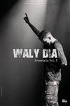 Waly Dia dans Freestyle vol. 3 - Comédie La Rochelle