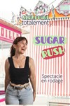 Séraphine dans Sugar rush - Le Kibélé
