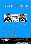 Fantaisie bleue - Théâtre Essaion