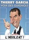 Thierry Garcia dans L'insolent - Royale Factory