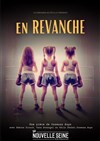 En revanche - La Nouvelle Seine