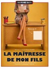 Affiche de La maîtresse de mon fils