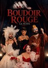 Affiche de Boudoir Rouge - La suite